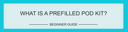 What is a prefilled pod kit?